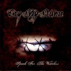 Cry My Name : Speak for the Voiceless